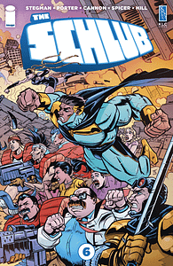 The Schlub #6 (2023)