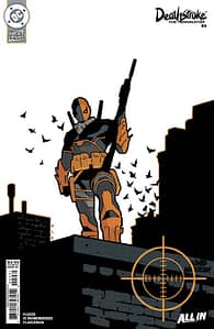 DEATHSTROKE THE TERMINATOR #4 CVR C DAVID AJA CARD STOCK VAR