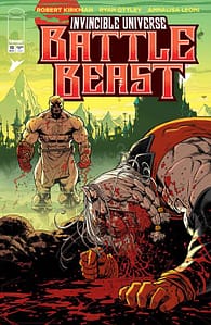 INVINCIBLE UNIVERSE BATTLE BEAST #12 CVR A RYAN OTTLEY & ANNALISA LEONI