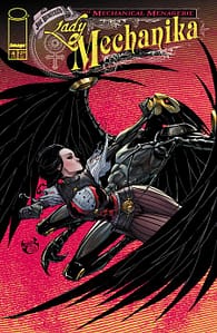 LADY MECHANIKA THE MECHANICAL MENAGERIE #4 (OF 4) CVR B JOE BENITEZ & SABINE RICH VAR