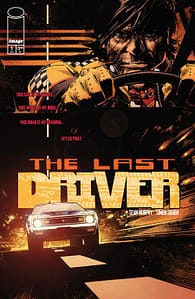 LAST DRIVER #1 (OF 5) CVR A SEAN MURPHY