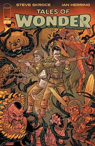 TALES OF WONDER #2 (OF 5) CVR A STEVE SKROCE & IAN HERRING
