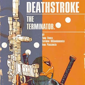 DEATHSTROKE THE TERMINATOR #7 CVR B MITCH GERADS CARD STOCK VAR