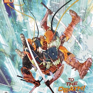 DEATHSTROKE THE TERMINATOR #6 CVR A CARMINE DI GIANDOMENICO