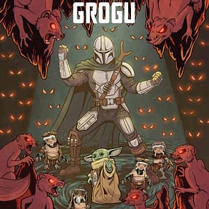 STAR WARS THE MANDALORIAN AND GROGU DANGER IN THE DARK (ONE-SHOT) CVR A BRENT SCHOONOVER